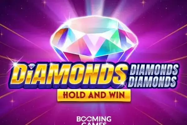 Diamonds Diamonds Diamonds Hold and Win
