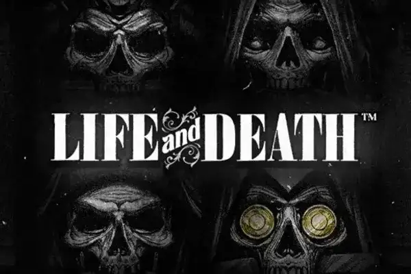 Life and Death